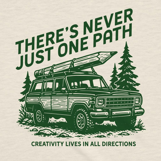There’s Never Just One Path Tee