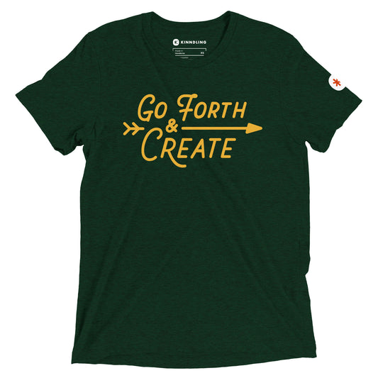 Go Forth & Create T-Shirt